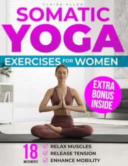 Somatic Yoga Exercises for Women